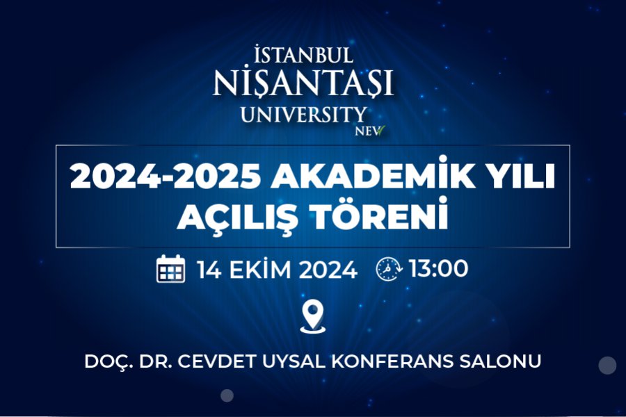 2024-2025 Akademik Yılı Açılış Töreni