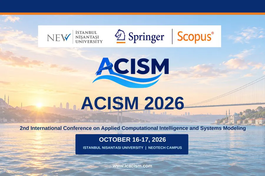 ACISM 2026 | 2nd International Conference on Applied Computational Intelligence and Systems Modeling