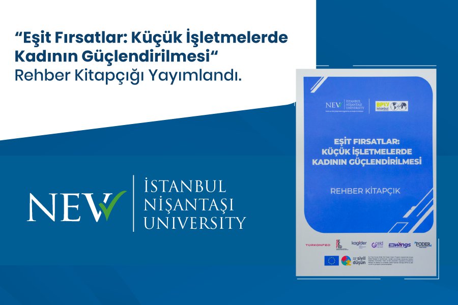 Avrupa Birliği Sivil Düşün Programı, Eşit Fırsatlar: Küçük İşletmelerde Kadının Güçlendirilmesi -Rehber Kitapçık- Yayımlandı