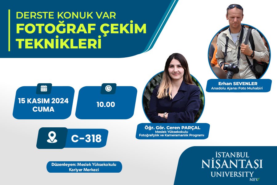 DERSTE KONUK VAR : FOTOĞRAF ÇEKİM TEKNİKLERİ