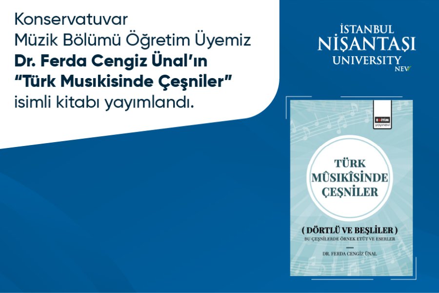 Dr. Ferda Cengiz Ünal's book titled Flavors in Turkish Music has been published