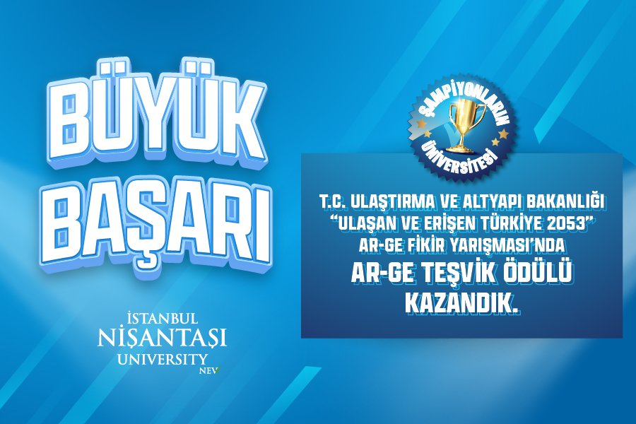 Great Success by İstanbul Nişantaşı University Students in R&D Competition