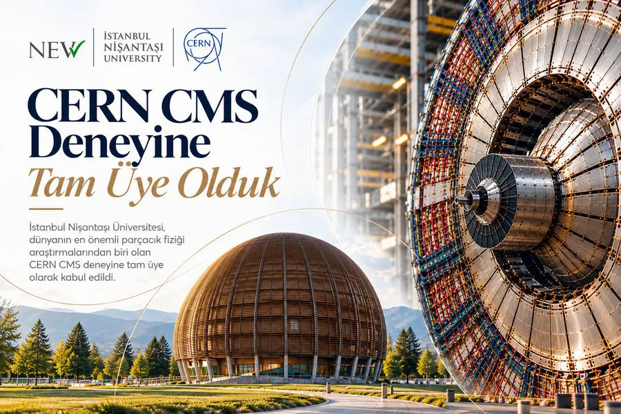 İstanbul Nişantaşı Üniversitesi CERN CMS Deneyine Tam Üye Oldu