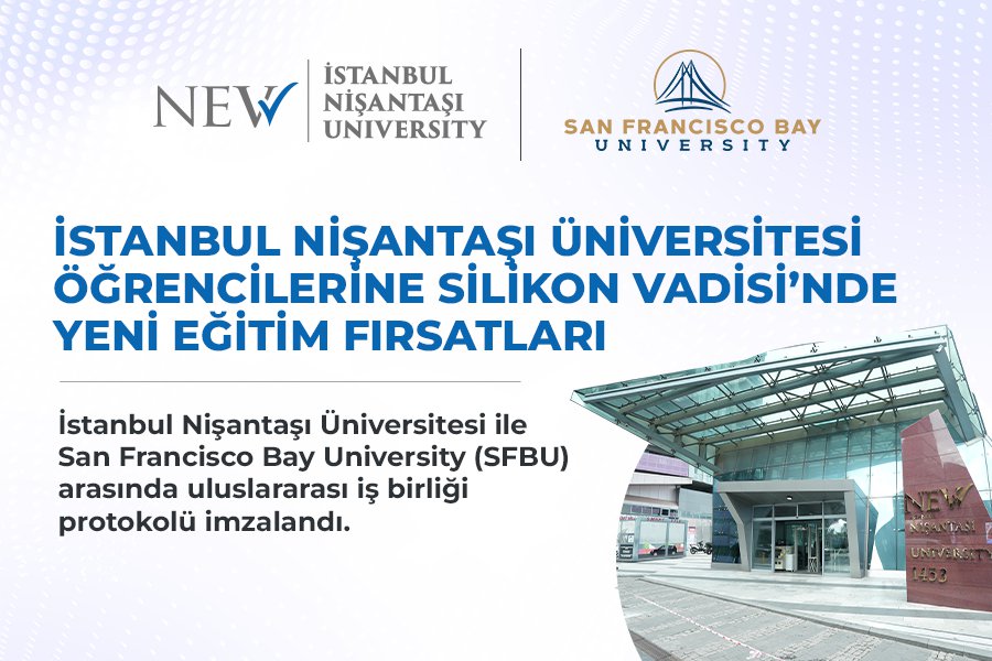 İstanbul Nişantaşı Üniversitesi Öğrencilerine Silikon Vadisi’nde Yeni Eğitim Fırsatları