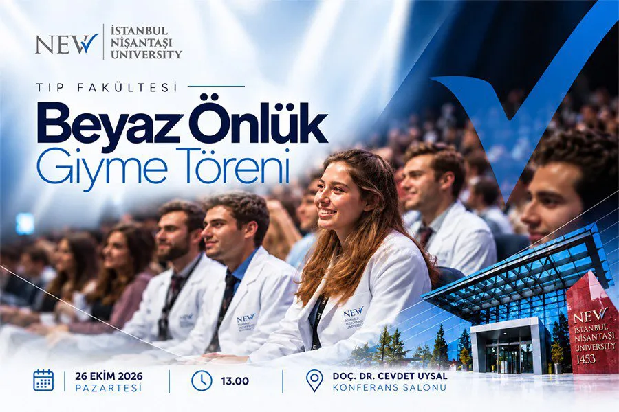 İstanbul Nişantaşı Üniversitesi Tıp Fakültesi Beyaz Önlük Giyme Töreni