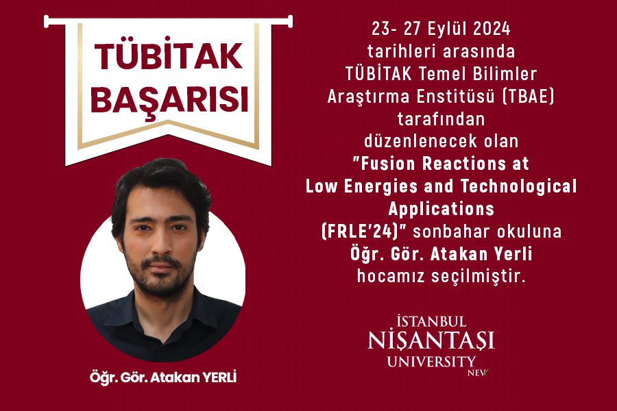 Lecturer Atakan Yerli Selected for TÜBİTAK TBAE Fal School