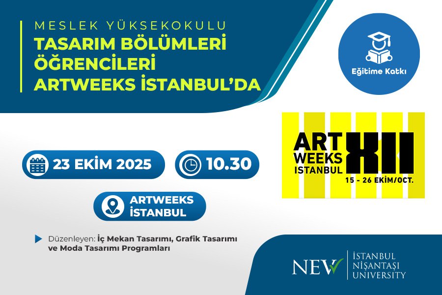 Meslek Yüksekokulu – Tasarım Bölümleri Öğrencileri Artweeks İstanbul’da