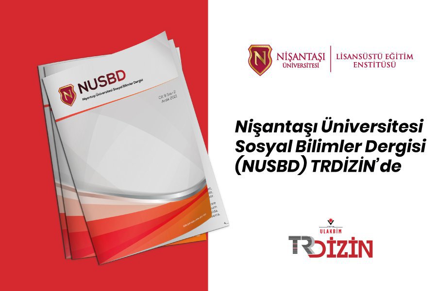 Nişantaşı University Journal of Social Sciences (NUSBD) is in TR Index