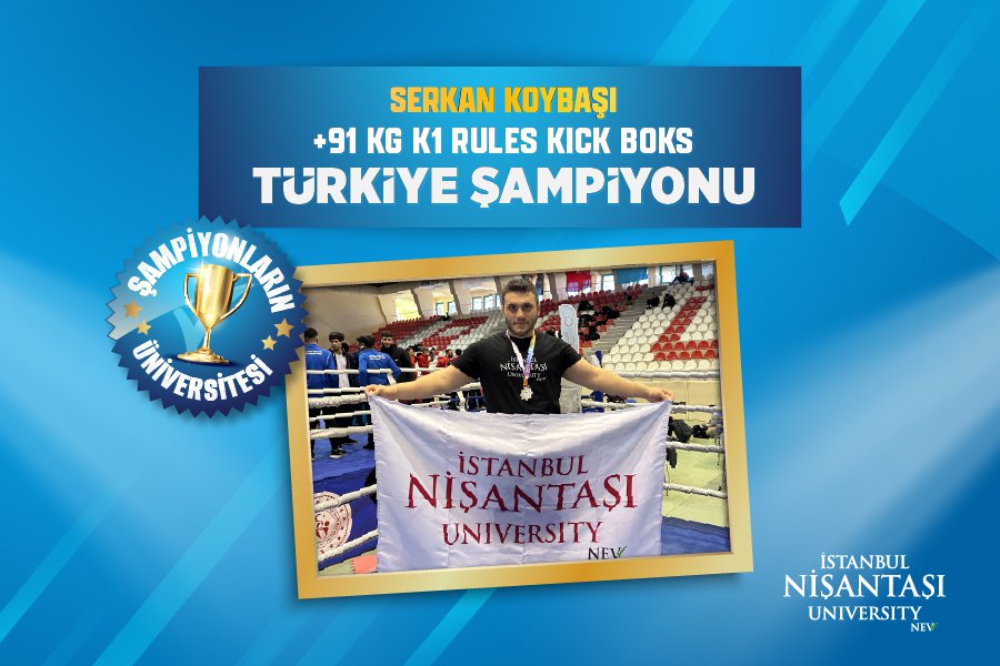 ÖĞRENCİMİZ SERKAN KOYBAŞI  91 KG K1 RULES KICK BOKS TÜRKİYE ŞAMPİYONU