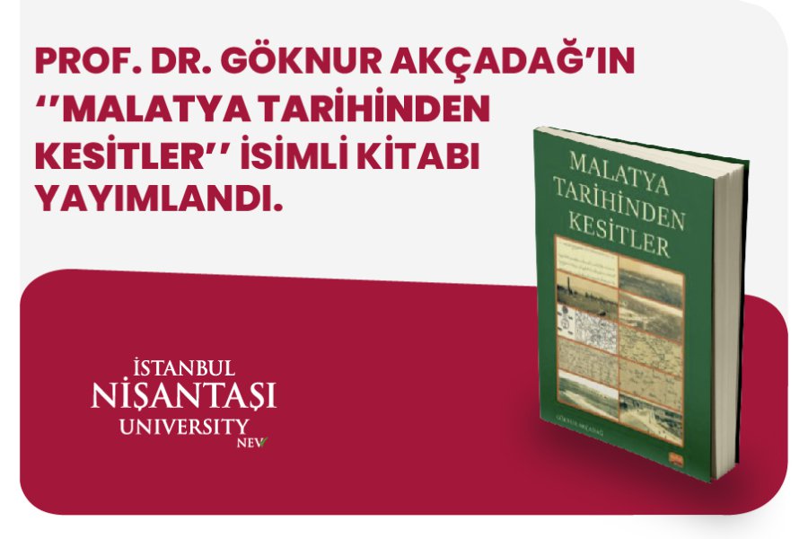 Prof. Dr. Göknur Akçadağ’ın Kitabı Yayımlandı