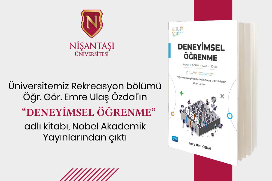 Rekreasyon Bölümü Hocamız Öğr. Gör. Emre Ulaş ÖZDAL’ın ‘Deneyimsel Öğrenme’ kitabı çıktı.