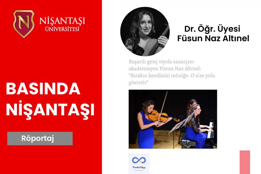 Successful viola artist Füsun Naz Altınel: “Immerse yourself in music. It will show you the way.”