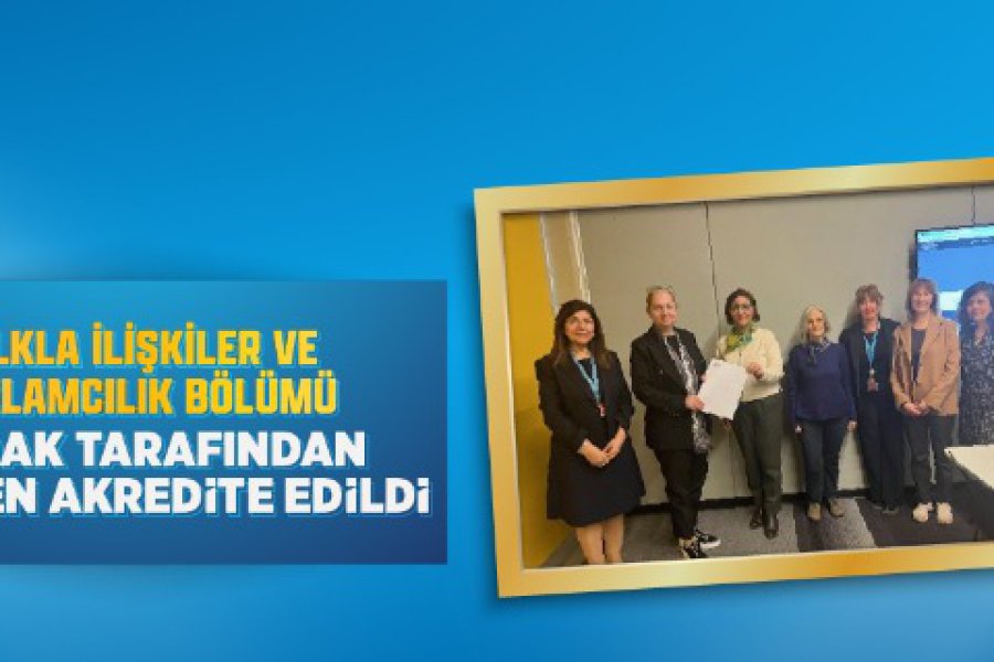 The Department of Public Relations and Advertising Has Been Reaccredited by İLEDAK for the Second Time
